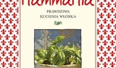 Cristina Bottari, MammaMia. Prawdziwa kuchnia włoska