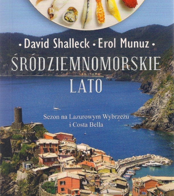 David Shalleck, Erol Munuz, Śródziemnomorskie lato