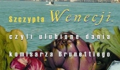 Donna Leon, Roberta Pianaro, Szczypta Wenecji, czyli ulubione dania komisarza Brunettiego