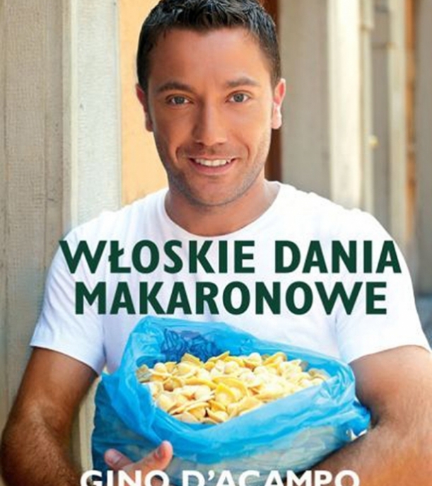 Gino D’Acampo, Włoskie dania makaronowe