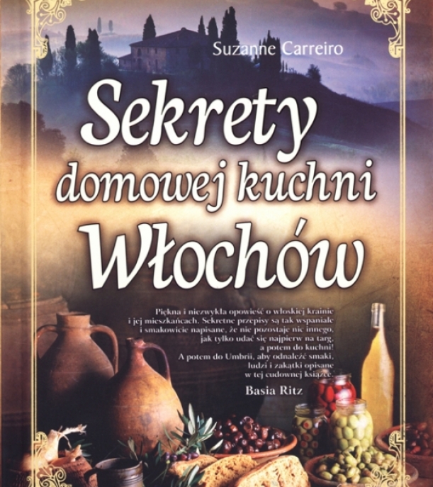 Suzanne Carreiro, Sekrety domowej kuchni Włochów